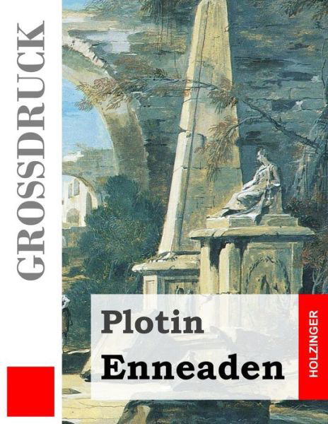 Cover for Plotin · Enneaden (Grossdruck) (Pocketbok) (2013)