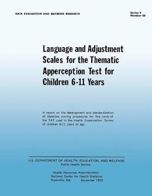 Cover for National Center for Health Statistics · Language and Adjustment Sales for the Thematic Apperception Test for Children 6-11 Years (Paperback Book) (2013)