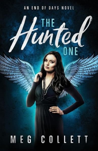 Cover for Meg Collett · The Hunted One (Paperback Book) (2014)