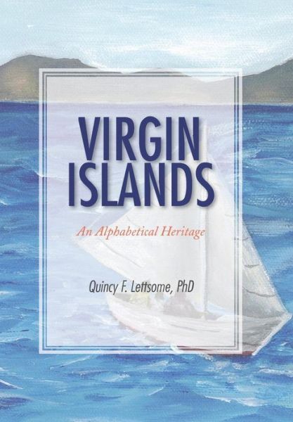 Cover for Quincy F Lettsome · Virgin Islands (Hardcover Book) (2016)