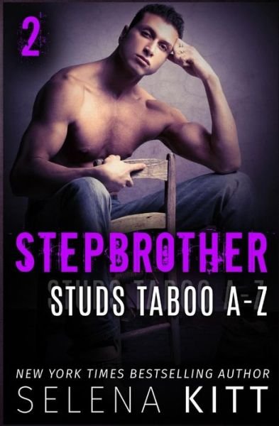 Cover for Selena Kitt · Stepbrother Studs: Taboo A-z Volume 2: a Stepbrother Romance Collection (Pocketbok) (2015)