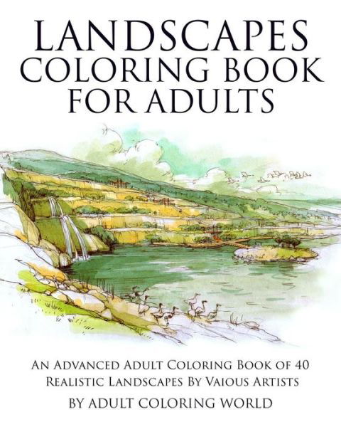 Cover for Adult Coloring World · Landscapes Coloring Book for Adults (Pocketbok) (2015)