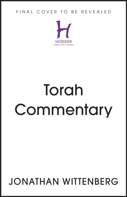 Cover for Jonathan Wittenberg · Listening for God in Torah and Creation: A weekly encounter with conscience and soul (Innbunden bok) (2023)