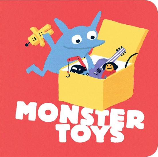Cover for Daisy Hirst · Monster Toys - Daisy Hirst's Monster Books (Board book) (2022)