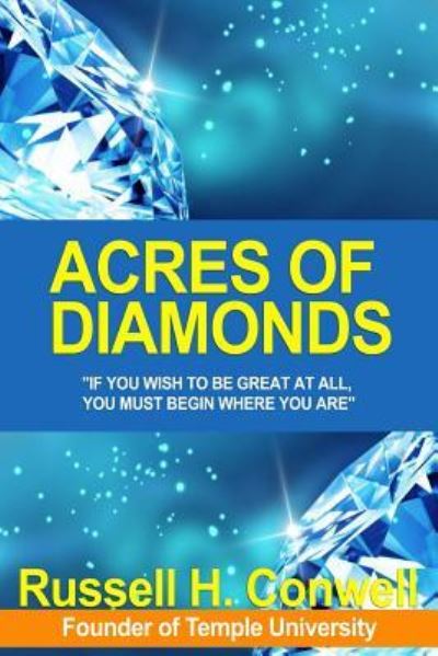 Cover for Russell H Conwell · Acres of Diamonds / His Life &amp; Achievements (Paperback Book) (2002)