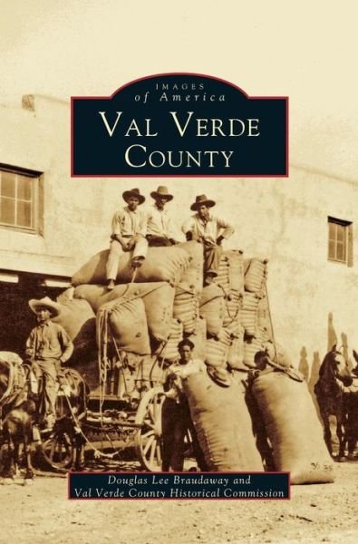 Cover for Douglas Braudaway · Val Verde County (Hardcover bog) (1999)