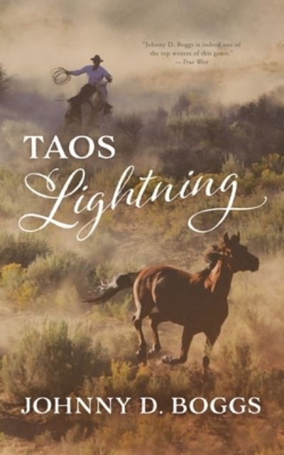 Cover for Johnny D. Boggs · Taos Lightning (Pocketbok) (2018)