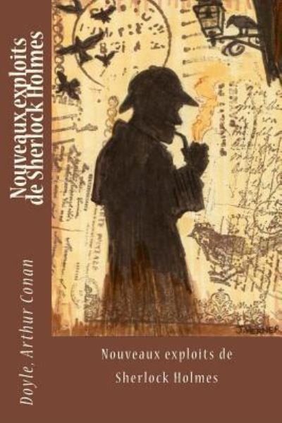Cover for Doyle Arthur Conan · Nouveaux exploits de Sherlock Holmes (Paperback Bog) (2017)