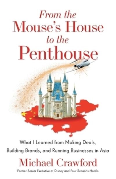 Cover for Michael Crawford · From the Mouse's House to the Penthouse (Bok) (2023)