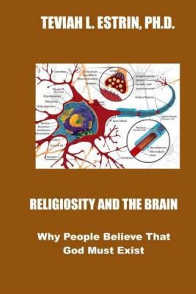 Cover for Teviah L Estrin Ph D · Religiosity and the Brain (Paperback Bog) (2018)