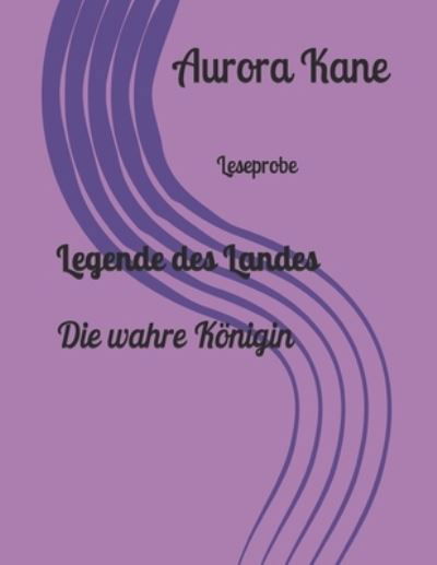 Cover for Aurora Kane · Legende des Landes (Paperback Book) (2016)