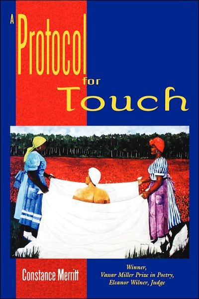 Cover for Constance Merritt · A Protocol for Touch - Vassar Miller Prize in Poetry (Taschenbuch) (2000)