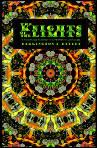 Cover for Barrington J Bayley · The Knights of the Limits (Paperback Book) (2024)