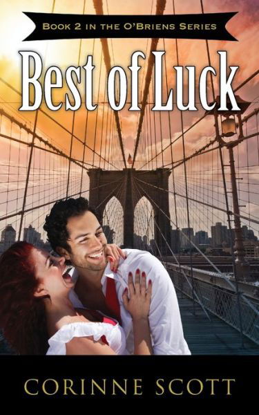 Cover for Corinne Scott · Best of Luck (Pocketbok) (2018)