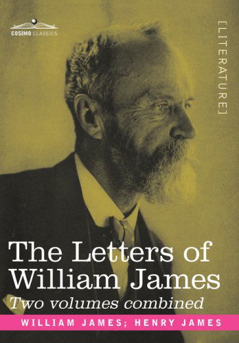 Cover for William James · The Letters of William James: 2 Volumes Combined (Paperback Book) (2008)