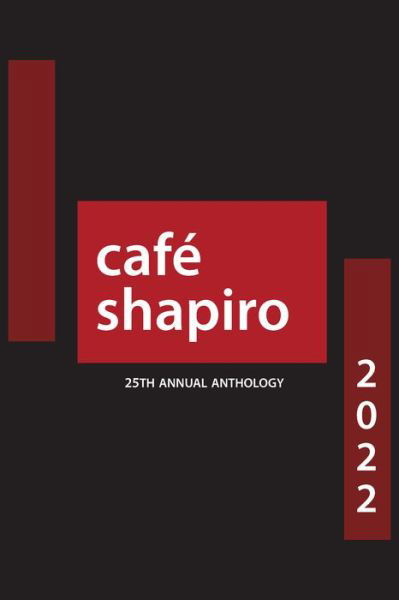 Cover for Charles Saadiq · Café Shapiro Anthology 2022 (Book) (2022)