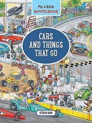 Cover for Stefan Lohr · My Little Wimmelbook: Cars and Things That Go (Kartonbuch) (2023)