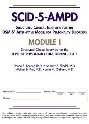 Cover for Bender, Donna S., PhD (Director, Counseling and Psychological Services, Tulane University) · Structured Clinical Interview for the DSM-5® Alternative Model for Personality Disorders (SCID-5-AMPD) Module I: Level of Personality Functioning Scale (Paperback Book) (2018)