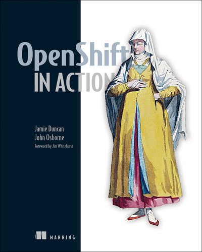 Cover for Jamie Duncan · OpenShift in Action (Taschenbuch) (2018)