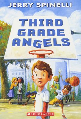 Cover for Jerry Spinelli · Third Grade Angels (Hardcover Book) (2014)