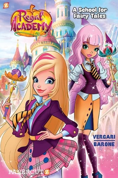 Cover for Luana Vergari · Regal Academy #1: A School for Fairy Tales - Regal Academy (Paperback Book) (2018)