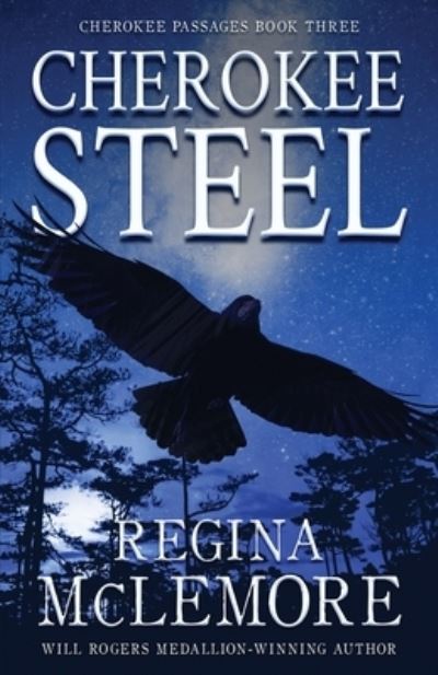 Cover for Regina McLemore · Cherokee Steel (Book) (2023)