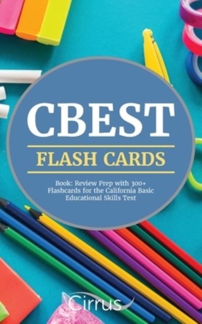 CBEST Flash Cards Book - Cirrus - Books - Cirrus Test Prep - 9781635308839 - November 25, 2020