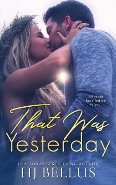 Cover for HJ Bellus · That Was Yesterday (Pocketbok) (2018)