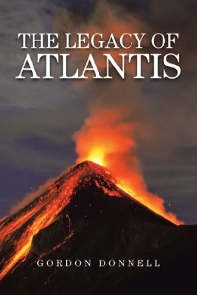 Cover for Gordon Donnell · The Legacy of Atlantis (Paperback Book) (2020)