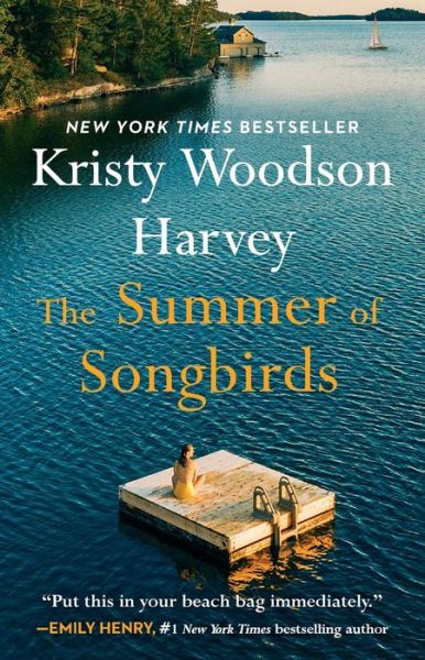 Cover for Kristy Woodson Harvey · Summer of Songbirds (Book) (2024)