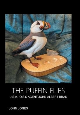 Cover for John Jones · The Puffin Flies (Innbunden bok) (2022)