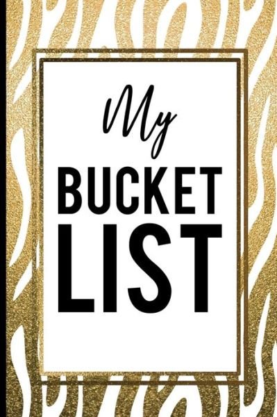 Cover for My Bucket List Press · My Bucket List (Paperback Book) (2019)