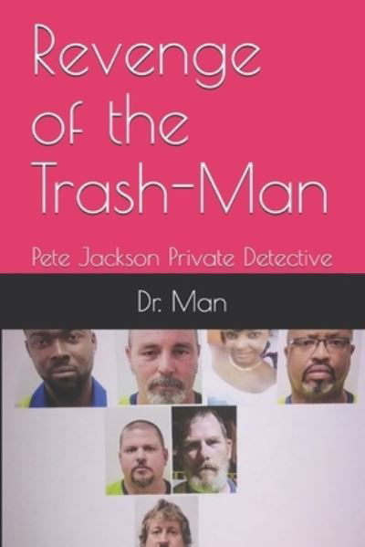 Cover for Man · Revenge of the Trash-Man (Paperback Book) (2019)