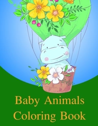 Cover for Lucky Me Press · Baby Animals Coloring Book (Paperback Book) (2019)