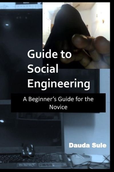 Cover for Dauda Sule · Guide to Social Engineering (Paperback Bog) (2018)