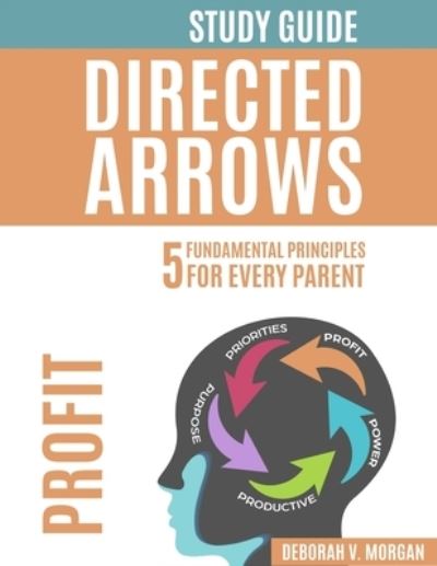 Cover for Deborah V Morgan · Directed Arrows Study Guide (Paperback Book) (2021)