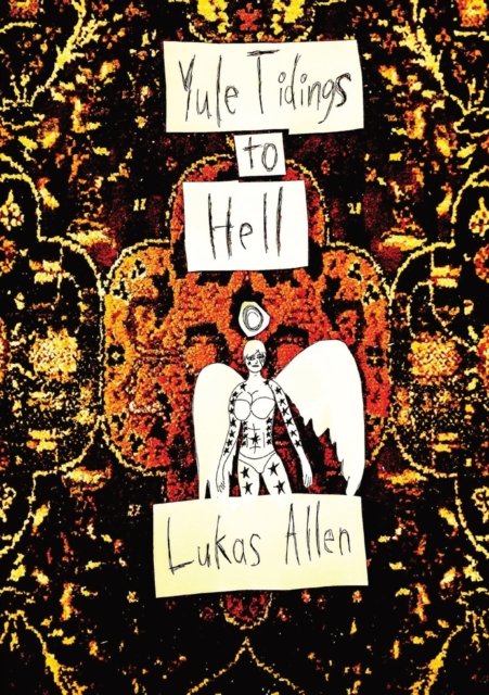 Cover for Lukas Allen · Yule Tidings to Hell (Paperback Bog) (2021)