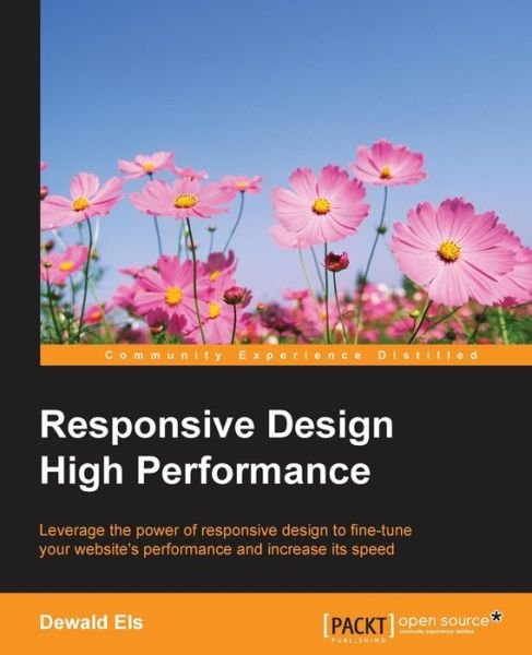 Cover for Dewald Els · Responsive Design High Performance (Taschenbuch) [Ed edition] (2015)