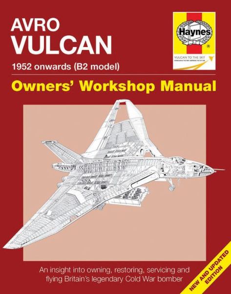 Cover for Tony Blackman · Avro Vulcan Owners' Workshop Manual (Hardcover Book) [New edition] (2016)