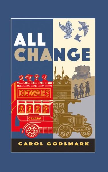 Cover for Carol Godsmark · All Change (Hardcover Book) (2018)