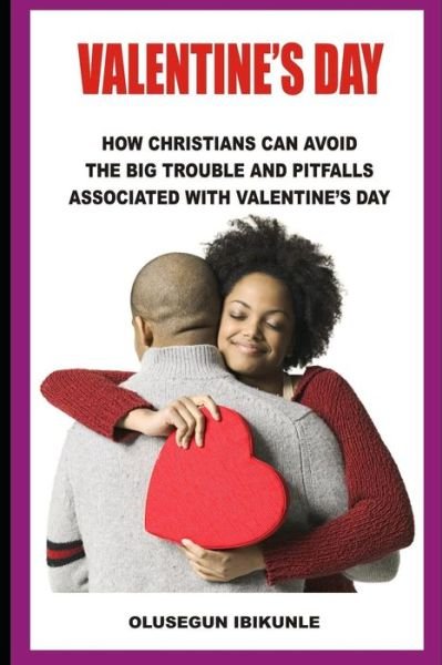 Cover for Olusegun Ibikunle · Valentine's Day (Paperback Book) (2019)