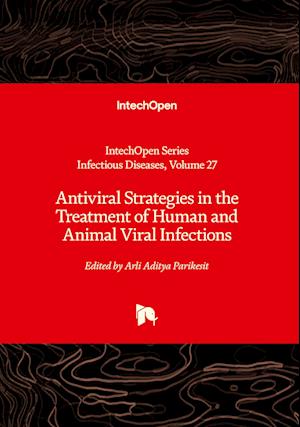 Cover for Arli Aditya Parikesit · Antiviral Strategies in the Treatment of Human and Animal Viral Infections (Bok) (2023)
