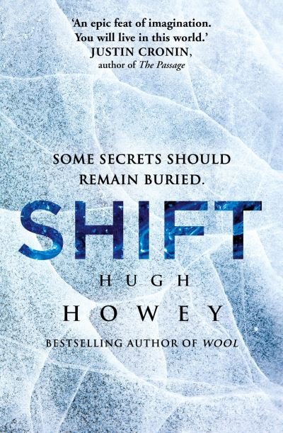 Cover for Hugh Howey · Shift: The thrilling dystopian series, and the #1 drama in history of Apple TV (Silo) (Paperback Bog) (2023)