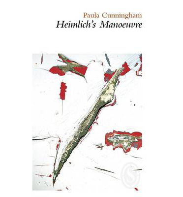 Cover for Paula Cunningham · Heimlich's Manoeuvre (Paperback Book) (2013)
