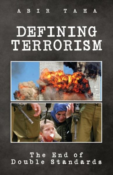 Cover for Abir Taha · Defining Terrorism (Paperback Book) (2014)