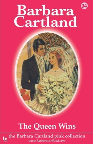 Cover for Barbara Cartland · The Queen Wins (Paperback Book) (2021)