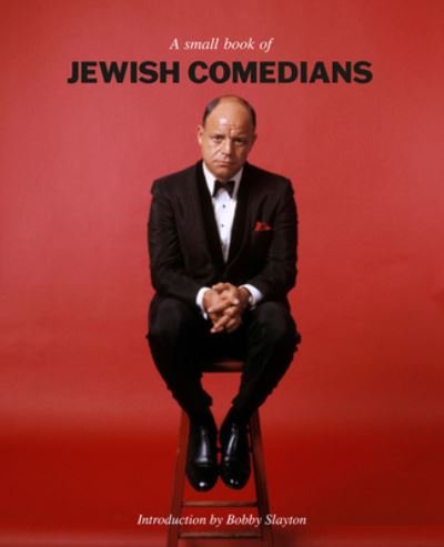 Cover for A Small Book Of Jewish Comedians (Gebundenes Buch) (2021)