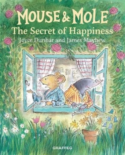 Cover for Joyce Dunbar · Mouse and Mole: The Secret of Happiness - Mouse and Mole (Inbunden Bok) (2021)