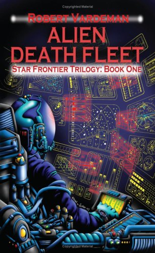 Cover for Robert E. Vardeman · Alien Death Fleet: Star Frontiers 1 (Pocketbok) (2008)