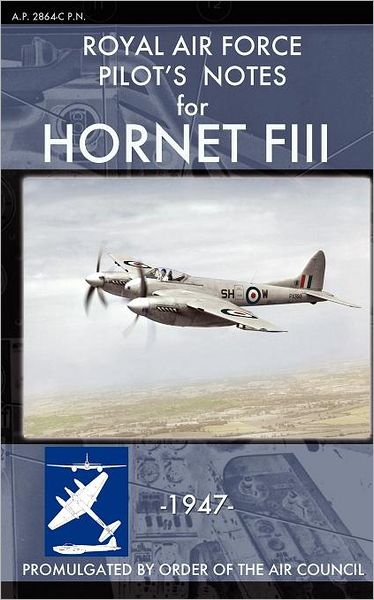 Cover for Royal Air Force · Royal Air Force Pilot's Notes for Hornet Fiii (Paperback Book) (2012)